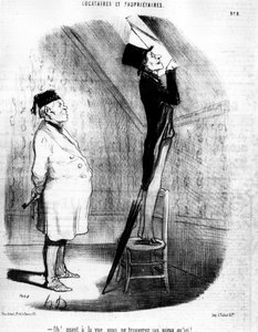 Oh! Was die Aussicht betrifft, werden Sie nichts Besseres finden als hier!... , aus „Mieter und Eigentümer“, Karikaturenserie von Honore Daumier (1808-1879). „Charivari“ von Honoré Daumier