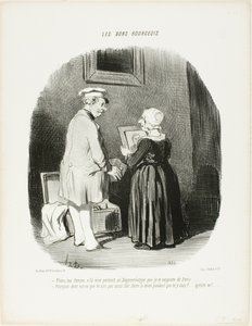 „- Hier, meine Frau, ist mein Daguerreotyp-Porträt, das ich dir aus Paris mitgebracht habe... - Warum hast du nicht meins gemacht, während du dort warst... verschwinde, du Egoist!“, Platte 28 aus Les Bons Bourgeois von Honoré Victorin Daumier