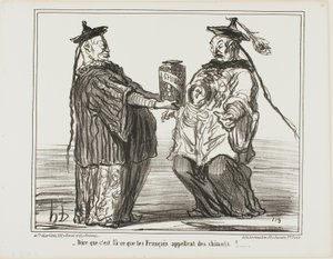 Seltsam... das nennen die Franzosen "Chinois," Tafel 21 aus En Chine von Honoré Victorin Daumier