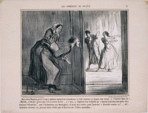 Die Gesellschaftskomödianten: Sagen Sie mal Baptiste, was haben sie denn... von Honoré Daumier