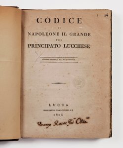 Code Napoléon des Großen für das Fürstentum Lucca, erste offizielle Ausgabe, Lucca, Presso Bertini, 1806, und der ländliche Code für die Fürstentümer Lucca und Piombino, Lucca, Fr. Bertini, 1807 von Italian School