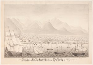 Frederiksfort und Frederiksted auf St. Croix