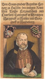 Augustus Herzog zu Sachsen von Jakob Lucius the Elder