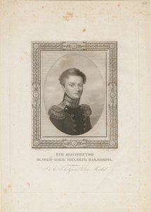 Großherzog Michael Pawlowitsch von Russland, 1820