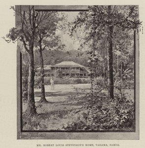 Das Zuhause von Mr. Robert Louis Stevenson, Vailima, Samoa
