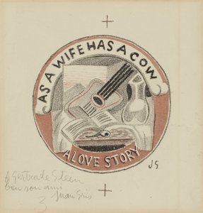 Wie eine Frau eine Kuh hat; Eine Liebesgeschichte von Juan Gris