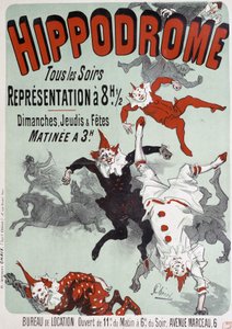 Zirkusvorstellung im Hippodrom - Plakat von Jules Chéret, Ende des 19. Jahrhunderts