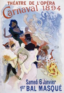 Theater der Oper: Karneval von 1894, Maskenball (Plakat von Jules Cheret)