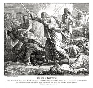 Elia tötet die Propheten Baals