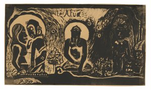 Te atua (Der Gott), aus der Noa Noa Suite