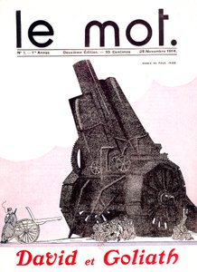 David und Goliath: Französischer Soldat gegen die übermäßig bewaffnete und unbewegliche deutsche Armee, in der französischen Zeitung Le Mot, 29. November von Paul Iribe