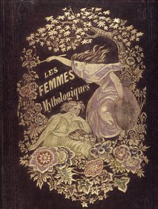 Mythologische Frauen - Umschlag von „Muses et Fées“, Zeichnung von G. Staal, von Mery und dem Grafen Foelix von Pierre Gustave Eugene Staal