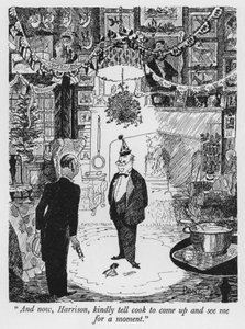 „Und jetzt, Harrison, sei so freundlich und sag dem Koch, er soll für einen Moment zu mir kommen“ (Lithografie) von Pont
