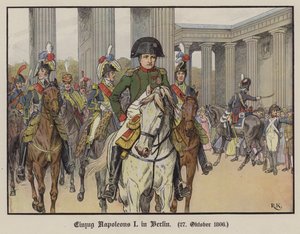 Napoleon betritt Berlin, 27. Oktober 1806 (Farblithografie) von Richard Knotel