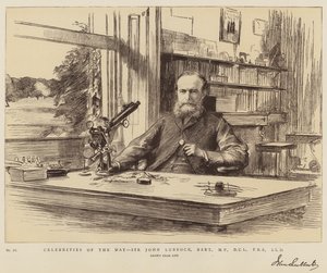 Berühmtheiten des Tages, Sir John Lubbock, Baronet, MP, DCL, FRS, LLD