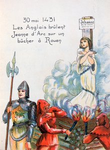 Johanna von Orléans, von den Engländern hingerichtet, 30. Mai 1431, 20. Jahrhundert von Unbekannt