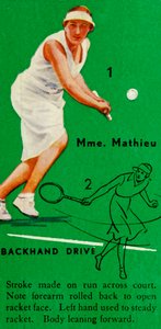 Mme. Mathieu - Rückhand Drive, um 1935