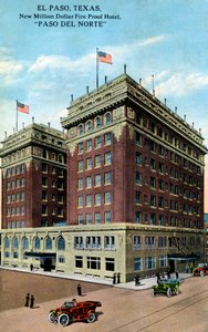 Paso del Norte Hotel, El Paso, Texas, USA, um 1916