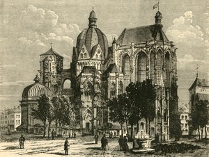 Die Basilika von Aachen oder Aix-La-Chapelle, 1890 von Unbekannt
