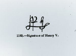 Unterschrift von Heinrich V (1387-1422) von Unbekannt Unbekannt