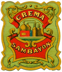 Crema Sambayon Alkoholwerbung (Chromolithographie, Ende des 19. Jahrhunderts)