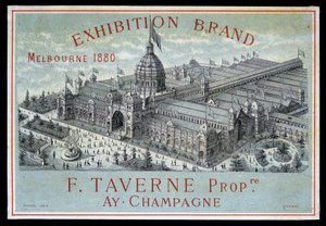 Ausstellung von Marken in Melbourne 1880: F. Taverne Champagner