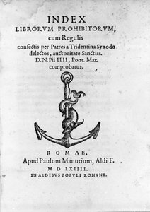 Frontispiz des Index Librorum Prohibitorum (Index der verbotenen Bücher oder Index Exurgatorius), veröffentlicht in Rom 1564. Er listet Bücher auf, die römische Katholiken nicht lesen durften.