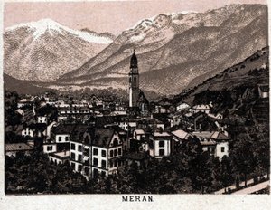 Italienisches Tirol: Blick auf die Stadt Meran. Aus „Die Welt illustriert 168 Ansichten“ (Ende 19. Jahrhundert) von Unknown artist