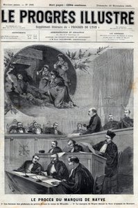 Der Prozess des Marquis de Nayve vor den Assisen von Bourges im Jahr 1895 - Gravur in „Le Progrès illustré“ von 1895 von Unknown artist