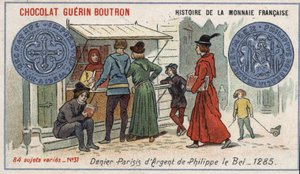 Serie Histoire de la Monnaie Française, veröffentlicht von Chocolat Guérin Boutron. Chromolithographie des 19. Jahrhunderts. Silberdenier von Philippe le Bel 1285 von Unknown artist
