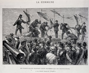 Die Kommune: Freimaurer pflanzen ihre Banner auf den Befestigungen bei Porte Maillot (1871) - Gravur