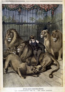 Die Gräfin von X... und ihre Löwen bei der Show im Folies Bergère in Paris. In Le petit Journal, am 19.05.1895