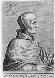 Papst Adrian VI (1459 - 1523)