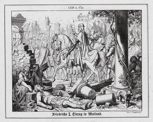 Der Heilige Römische Kaiser Friedrich I. zieht in Mailand ein von Wilhelm Camphausen