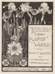 Einbandentwurf für: Knappert, Emilie C., Einblicke in die Pflanzenwelt, 1893 von Ludwig Willem Reymert Wenckebach