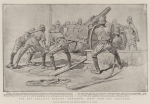 Zum Nutzen des Khalifen, Einschiffung von Belagerungsgeschützen für Omdurman von William T. Maud