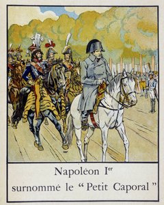 Napoleon I., genannt der „Kleine Korporal“ - in „Kleine Geschichte Frankreichs“ von Jacques Bainville, ill. von Job, hrsg. von Mane von pseudonym for Onfray de Breville Jacques Job