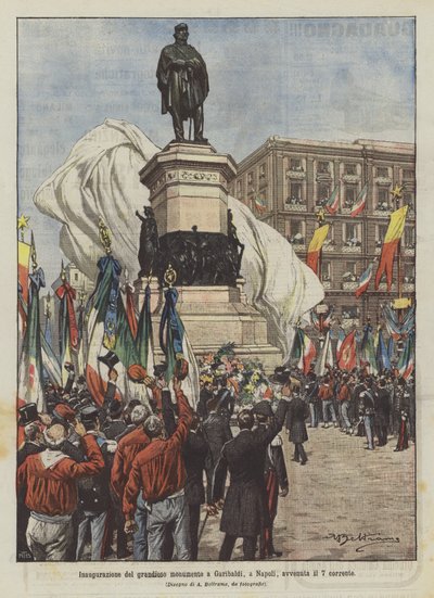 Einweihung des monumentalen Denkmals für Garibaldi in Neapel, am 7. dieses Monats von Achille Beltrame