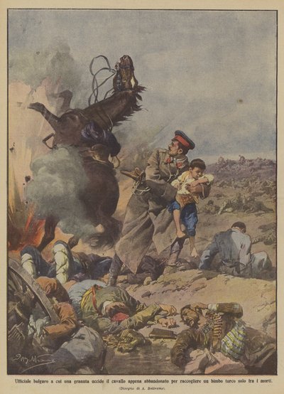 Ein bulgarischer Offizier, dessen Pferd von einer Granate getötet wurde, gerade als er ein Kind aufhob... von Achille Beltrame