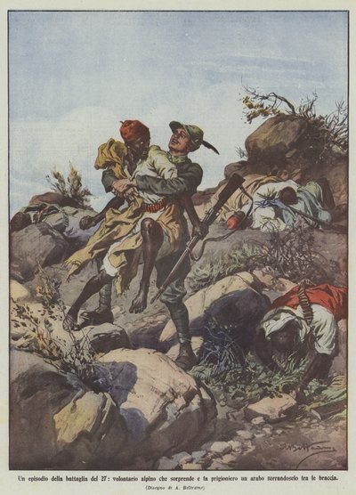 Ein Vorfall der Schlacht vom 27., ein freiwilliger Alpini überrascht und nimmt einen Araber gefangen von Achille Beltrame