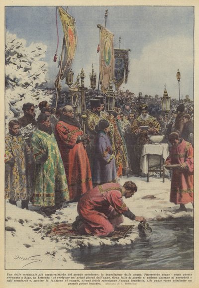 Eine der charakteristischsten Zeremonien der orthodoxen Welt, die Wasserweihe von Achille Beltrame