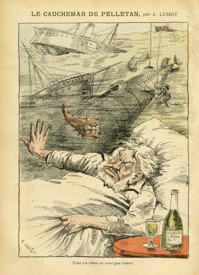 Illustration von Achille Lemot (1846-1909) in Le Pelerin, 30/07/05 - Der Albtraum von Pelletan - Verschiedene Fakten, Armee, Marine, Küste, U-Boot, Katastrophenunfälle, Alkoholiker, Farfadet, Sully, Kriegsschiffe - Fisch, Pelletan Cam von Achille Lemot