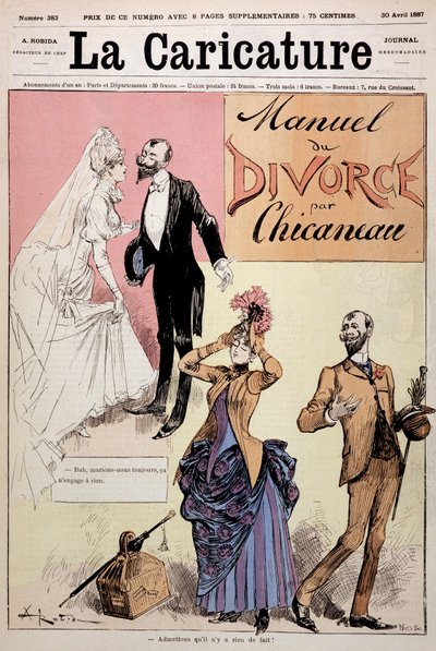 Ehepaar heiratet und lässt sich dann scheiden, „Das Scheidungsmanual“ von Chicaneau, Illustration von Albert Robida (1848-1926), Titelbild „Die Karikatur“, 30.04.1887. von Albert Robida