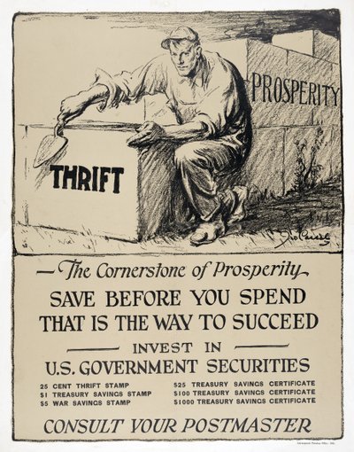 Werbung für US-Regierungsanleihen, "Der Grundstein des Wohlstands", veröffentlicht 1921 von American School