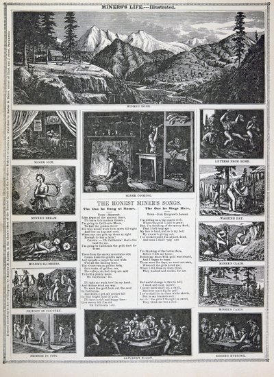Die Lieder des ehrlichen Minenarbeiters, aus dem kalifornischen Goldrausch von 1849 von American School