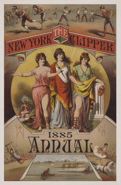 The New York Clipper Annual, 1885 von American School