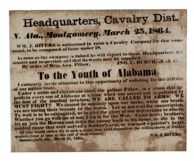 An die Jugend von Alabama: Wir rufen zu den Waffen! (Rekrutierungsplakat), 25. März 1864 von American School