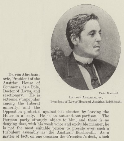 Dr. von Abrahamovic, Präsident des Unterhauses des österreichischen Reichsrats von English Photographer