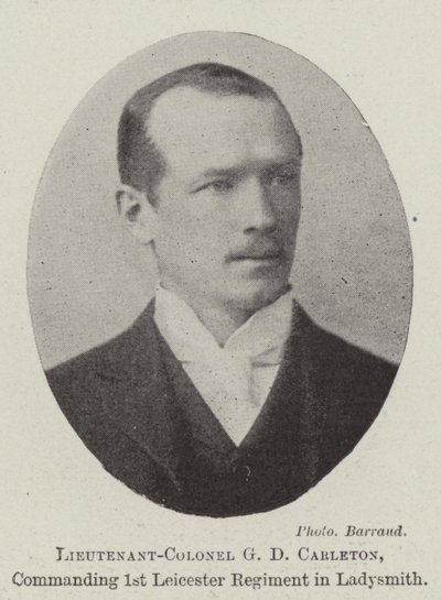 Oberstleutnant G D Carleton, Kommandeur des 1. Leicester Regiments in Ladysmith von English Photographer