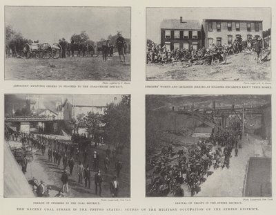 Der jüngste Kohlenstreik in den Vereinigten Staaten, Szenen der militärischen Besetzung des Streikgebiets von English Photographer